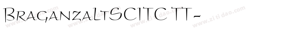BraganzaLtSCITC TT字体转换